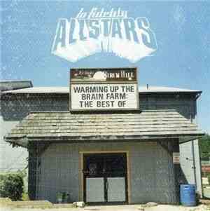 Lo Fidelity Allstars - The Best Of The Lo Fidelity Allstars - Warming Up Th ...