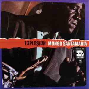Mongo Santamaria - Explosion