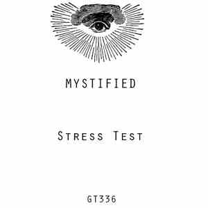 Mystified - Stress Test