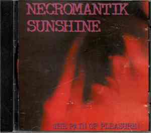 Necromantik Sunshine - The Pain Of Pleasure!