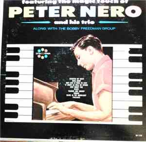 Peter Nero And His Trio, The Bobby Freedman Group - The Magic Touch Of Peter Nero