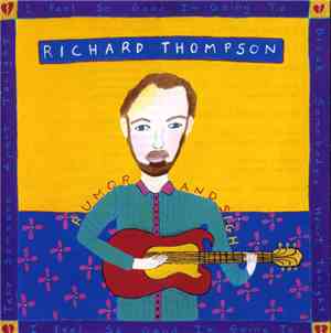 Richard Thompson - Rumor And Sigh