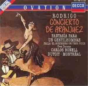 Rodrigo, Falla, Carlos Bonell, Dutoit, Montreal - Rodrigo: Concierto De Ara ...