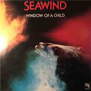 Seawind - Window Of A Child