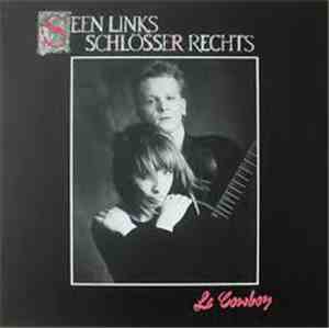 Seen Links, Schlösser Rechts - Le Cowboy