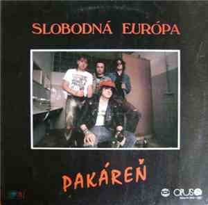 Slobodná Európa - Pakáreň