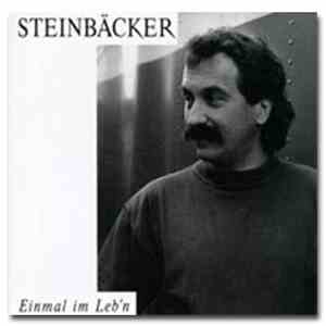 Steinbäcker - Einmal Im Leb'n