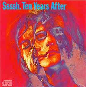 Ten Years After - Ssssh