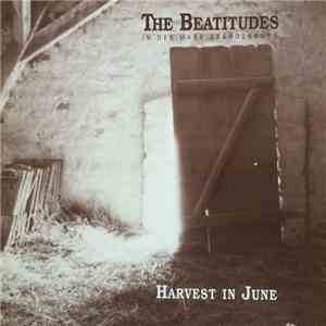The Beatitudes - Harvest In June