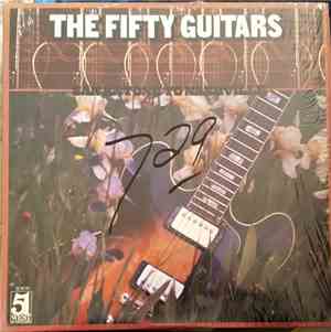 The Fifty Guitars - San Antone To Nashville