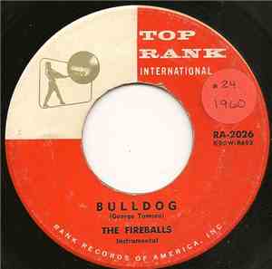 The Fireballs - Bulldog / Nearly Sunrise