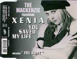 The Mackenzie Featuring Xenia  - You Saved My Life