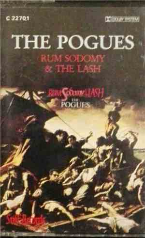 The Pogues - Rum Sodomy & The Lash
