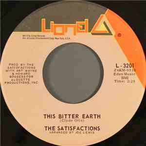 The Satisfactions  - This Bitter Earth / Ol' Man River