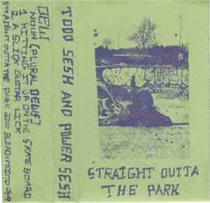 Todd Sesh And Power Sesh - Straight Outta The Park
