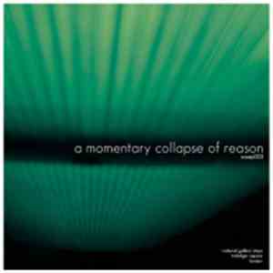 Various - A Momentary Collapse Of Reason