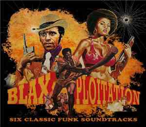 Various - Blaxploitation Six Classic Funk Soundtracks