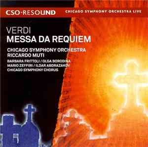 Verdi, Chicago Symphony Orchestra, Riccardo Muti, Barbara Frittoli / Olga B ...