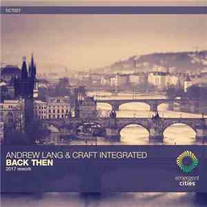 Andrew Lang  & Craft Integrated - Back Then
