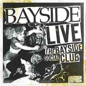 Bayside - Live @ The Bayside Social Club