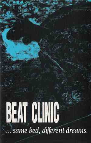 Beat Clinic - ...Same Bed, Different Dreams.