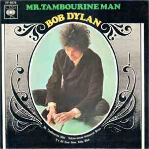 Bob Dylan - Mr. Tambourine Man
