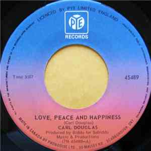 Carl Douglas - Love, Peace And Happiness