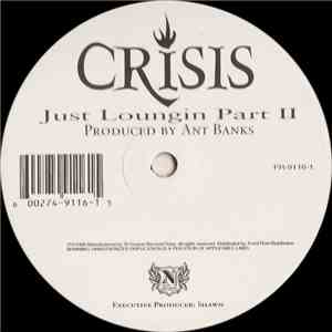 C.R.I.S.I.S. - Just Loungin Part II