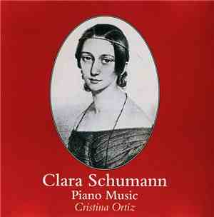 Cristina Ortiz - Clara Schumann Piano Music