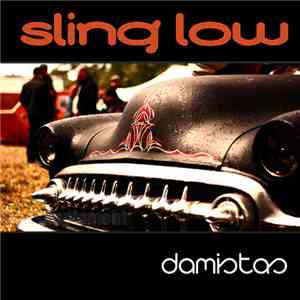 Damistas - Sling Low