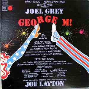 David Black , Konrad Matthaei, Lorin E. Price Present Joel Grey - George M!