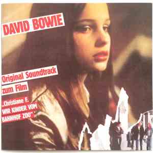 David Bowie - Christiane F. - Wir Kinder Vom Bahnhof Zoo (Original Soundtra ...