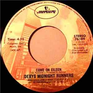 Dexys Midnight Runners - Come On Eileen / Let's Make This Precious