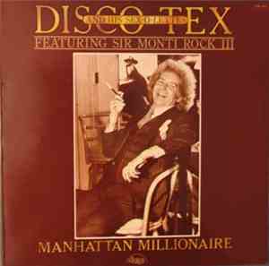 Disco Tex & His Sex-O-Lettes Featuring Sir Monti Rock III - Manhattan Milli ...