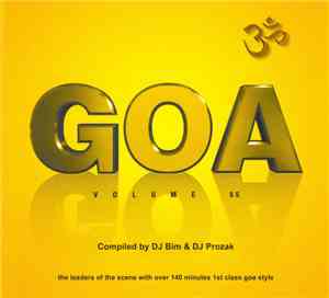 DJ Bim & DJ Prozak - Goa Volume 55
