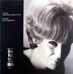 Dusty Springfield - I Only Want To Be With You