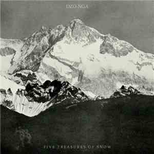 Dzö-nga - FIve Treasures Of Snow