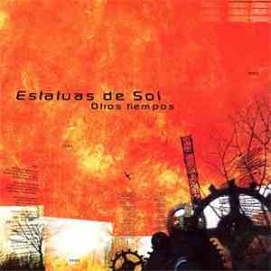 Estatuas de Sol - Otros Tiempos