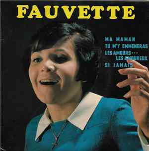 Fauvette - Ma Maman