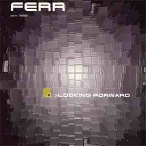 Ferr - Looking Forward