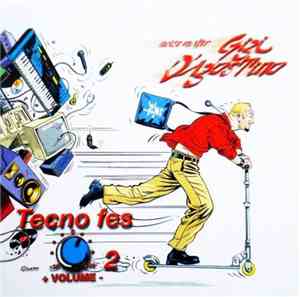 Gigi D'Agostino - Tecno Fes Volume 2