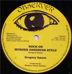 Gregory Isaacs / Dennis Brown & Dillinger - Rock On (Murder Observer Style) ...