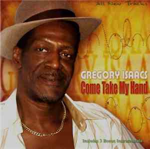 Gregory Isaacs - Come Take My Hand