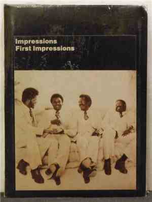 Impressions - First Impression