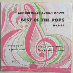 Jackson Memorial High School - Best Of The Pops 1972-1973