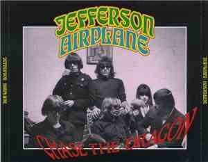Jefferson Airplane - Chase The Dragon