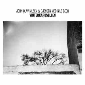 John Olav Nilsen & Gjengen Med Nils Bech - Vinterkarusell