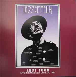 Led Zeppelin - Last Tour - Live In Hannover June 24, 1980