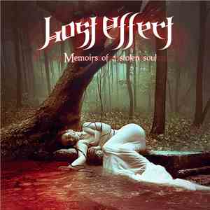 Lost Effect - Memoirs Of A Stolen Soul