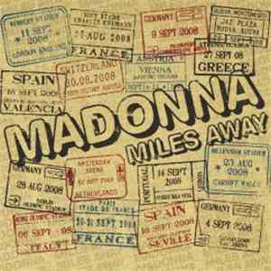 Madonna - Miles Away